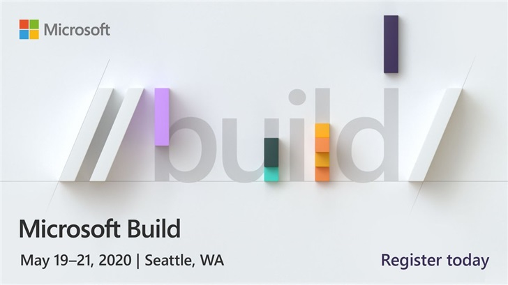 微软Build 2020大会现已开放注册