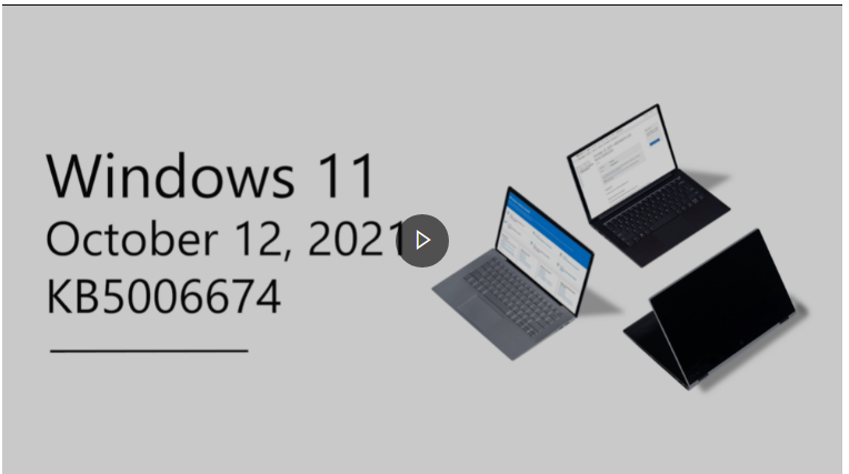 微软发布Win11版本更新KB5006674（OS构建22000.258）！